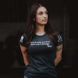 Women's Can't Have Nice Things Slim Fit T-Shirt - Midnight Navy Functional Wearable Active Style