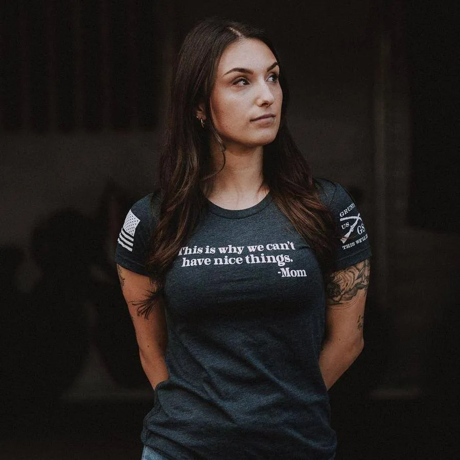 Women's Can't Have Nice Things Slim Fit T-Shirt - Midnight Navy Relaxed Outfit