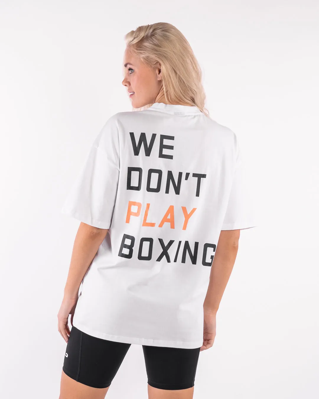 We Don't Play Boxing Oversized T-Shirt - White LightweightMaterial